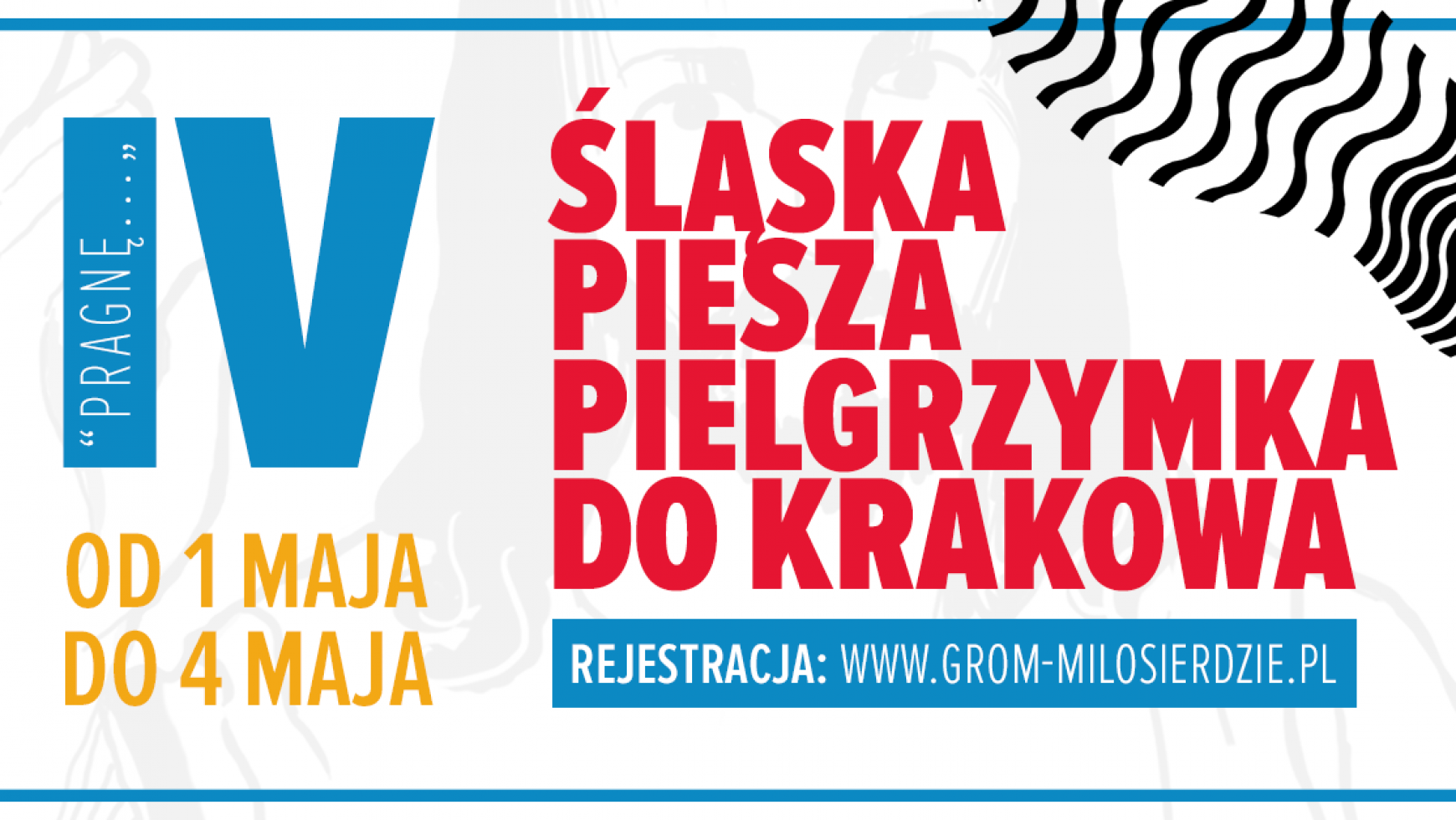 Ruszyły zapisy na IV. Śląską Pieszą Pielgrzymkę do Krakowa